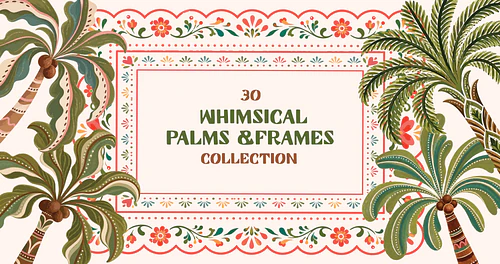 Whimsical Palms & Frames Collection